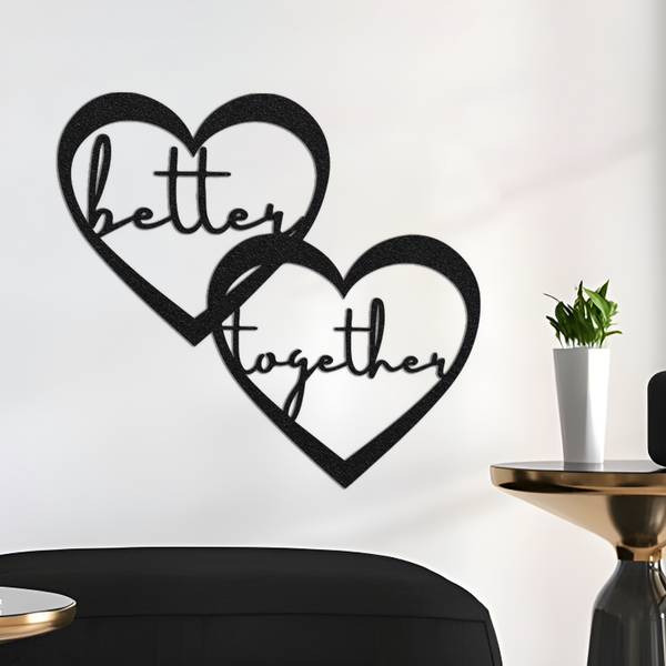 Better Together Sign, Housewarming Gifts, Bridal Shower Gift, Custom Metal Sign, Rustic Decor, Living Room Decor, Wall Decor