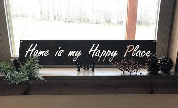 HOME Is My HAPPY PLACE metal plaque