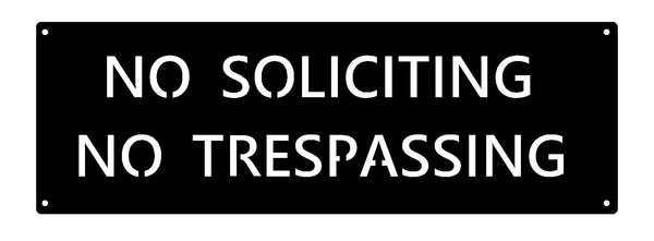 Metal  NO SOLICITING No TRESPASSING sign in copper patina