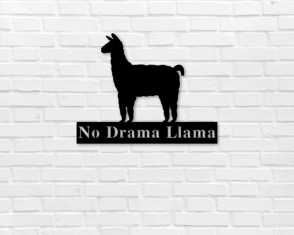 Llama sign, custom llama sign. custom metal sign, drama llama, gift for her, gift for him, animal sign, wall decor, rustic, personalized