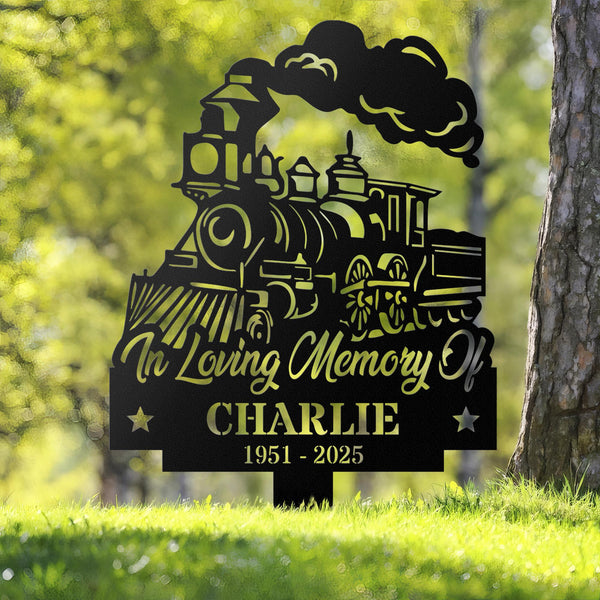 Personalized Train Memorial Stake, Metal Stake, Train Sign, Train Gift, Train Loss, Sympathy Sign, Grave Marker, Remembrance Stake, Dad, Mom