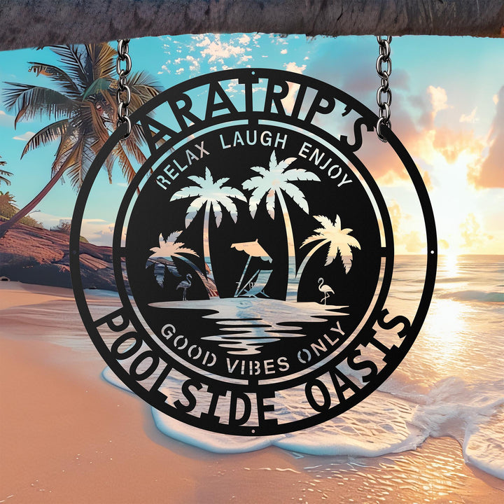 Personalized Family Poolside Metal Sign, Palm tree tropical Metal wall Art, Tiki Bar Sign, Backyard Sign, Backyard Oasis Sign, Patio Decor