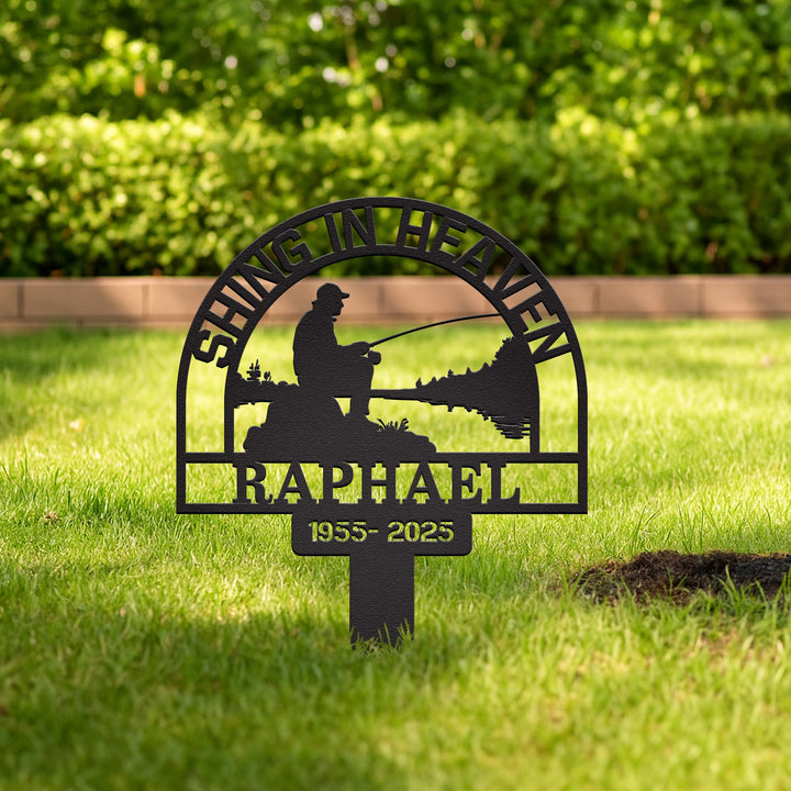Custom Fishing Heaven Memorial Metal Stake, Fisherman Memorial Sign, Grave Marker, Sympathy Sign, Remembrance Stake, Fishing Lover Gift