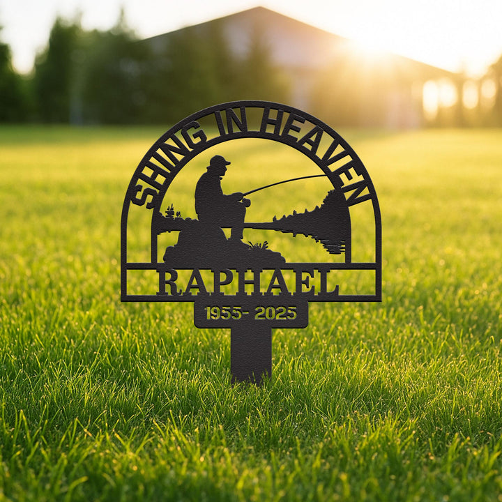 Custom Fishing Heaven Memorial Metal Stake, Fisherman Memorial Sign, Grave Marker, Sympathy Sign, Remembrance Stake, Fishing Lover Gift