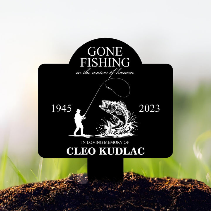 Custom Fishing Memorial Stake, Temporary Grave Marker, Memorial Plaque with Stake for Outdoors, Gone Fishing in Heaven, Gift For Fisherman