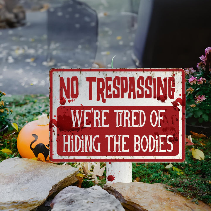 Funny No Trespassing Halloween Sign, Scary Yard Warning Decoration, Spooky Outdoor Metal Plaque, Haunted House and Graveyard Decor