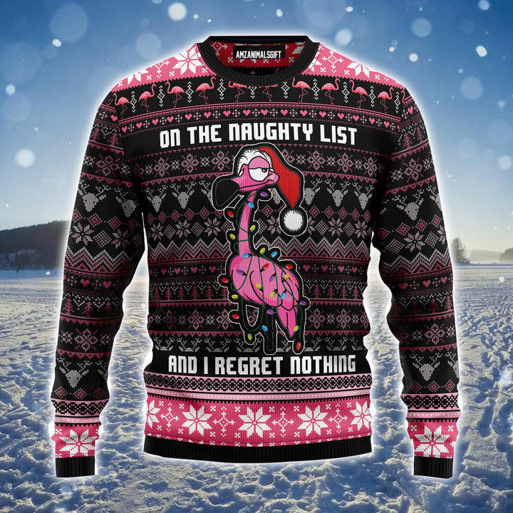 Flamingo Christmas Ugly Christmas Sweater, Flamingo Naughty List Ugly Sweater For Men & Women - Best Gift For Christmas, Friends, Family