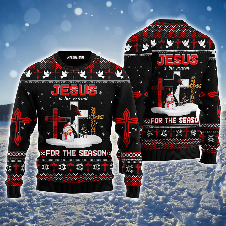 Jesus Ugly Sweater, Jesus Is The Reason For The Season Ugly Sweater, Snowman & Cross Black Sweater For Men & Women, Perfect Gift For Christian