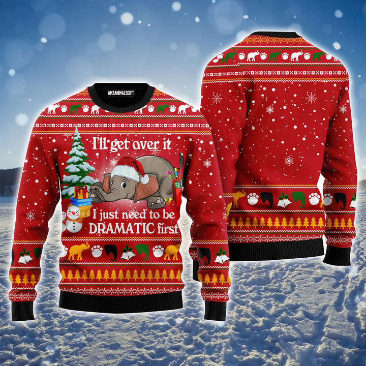 Elephant Ugly Sweater, Funny Elephant I ‘ll Get Over It Ugly Sweater For Men & Women, Perfect Gift For Elephant Lovers, Friends, Family