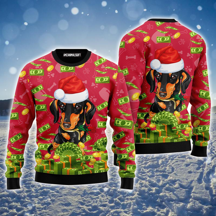 Rich Dachshund Ugly Sweater, Funny Dachshund & Money Ugly Sweater For Men & Women, Perfect Gift For Dachshund Lover, Friends, Family