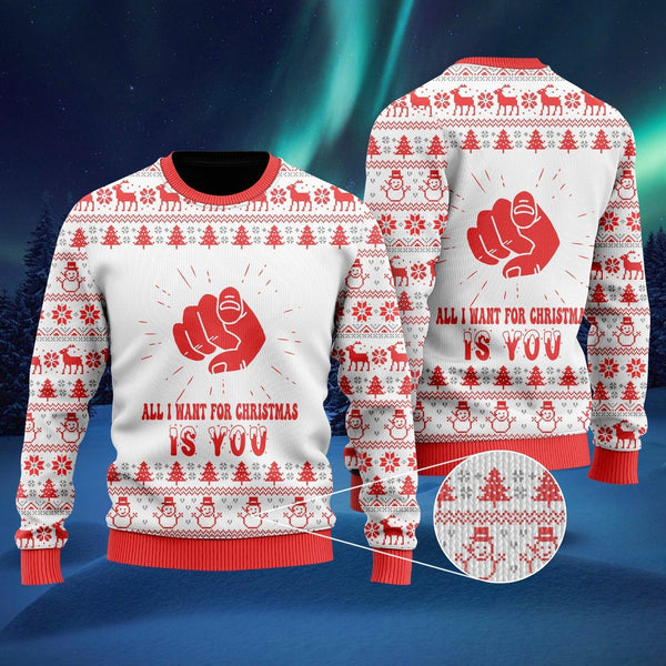 All I Want For Christmas Is You Ugly Christmas Sweater | Adult | US2676