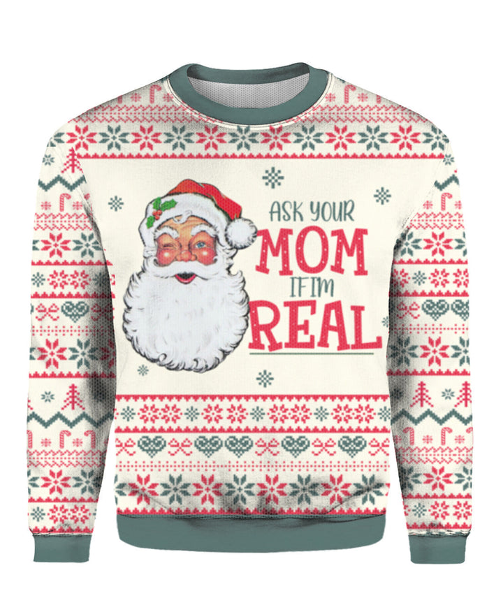 Ask Your Mom If Im Real Santa Claus Ugly Christmas Sweater | For Men & Women | Adult | US1542-BehighStyle