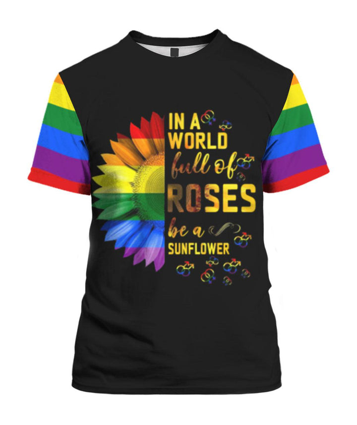 Be A Sunflower LGBT 3D All Over Print | For Men & Women | Adult | HP1547-BehighStyle