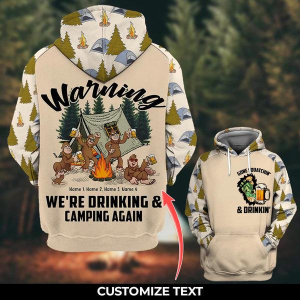 Camping Bigfoot Warning We're Drinking Custom Name 3D All Over Print | Adult | CN282