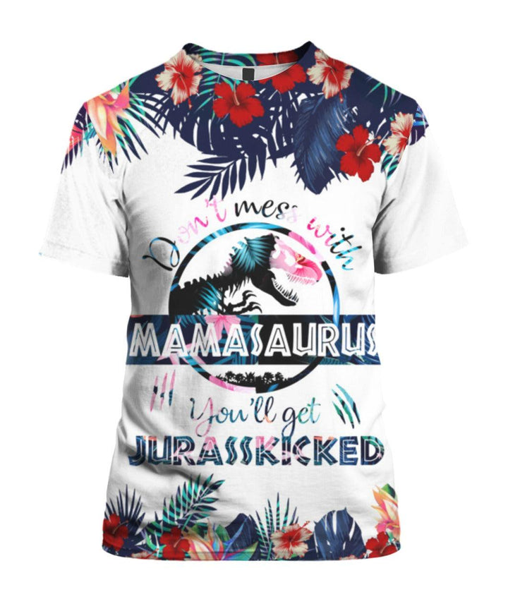 Don't Mess With Mamasaurus 3D All Over Print | For Men & Women | Adult | HP1583-BehighStyle