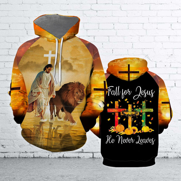 Fall For Jesus He Never Leaves 3D All Over Print | Adult | HP1247