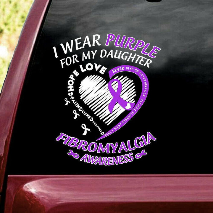 Fibromyalgia Awareness I Wear Purple For My Daughter Car Decal Sticker | Waterproof | PVC Vinyl | CS1224-BehighStyle