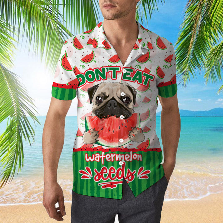 Funny Pug Dont Eat Watermelon Seeds Hawaiian Shirt | For Men & Women | HW663-BehighStyle