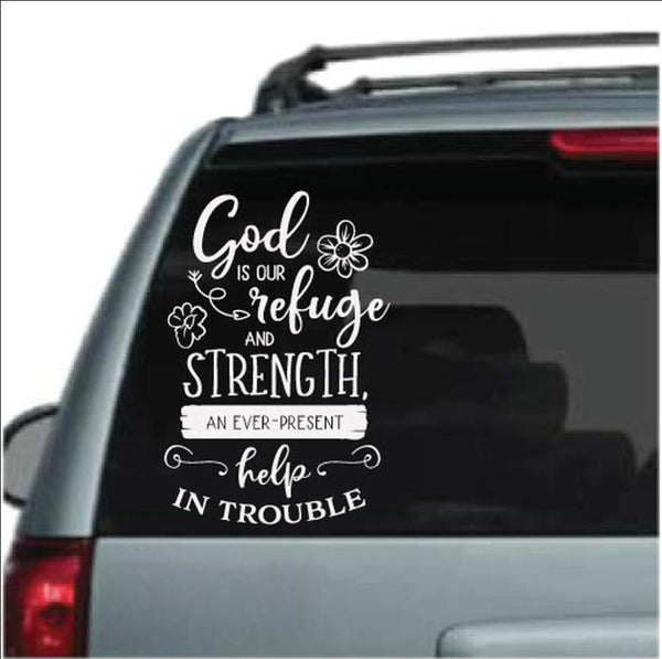 God Is Our Refuge Strength Car Decal Sticker | Waterproof | PVC Vinyl | CS1213-BehighStyle