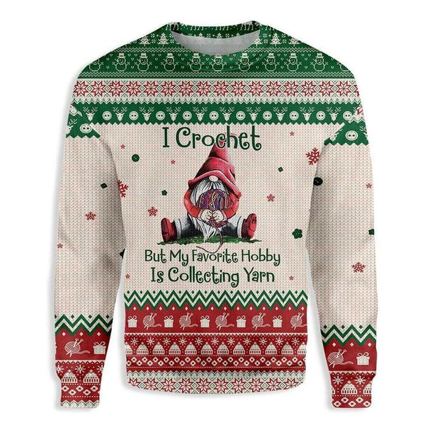 I Crochet But My Favorite Hobby Is Collecting Yarn Ugly Christmas Sweater | Adult | US2122