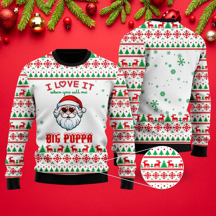 I Love It When You Call Me Big Poppa Ugly Christmas Sweater | For Men & Women | Adult | US1500-BehighStyle