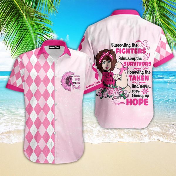 In October We Wear Pink Breast Cancer Awareness Hawaiian Shirt | HW3125