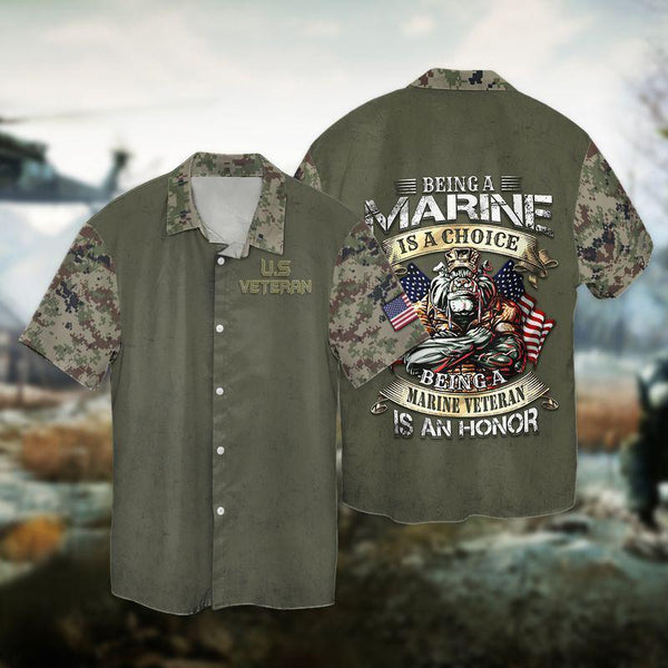 Independence Day Memorial Day Being A Marine Is A Choice Being A Marine Veteran Is An Honor Hawaiian Shirt | HW3158