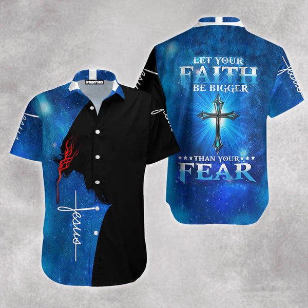 Let Your Faith Be Bigger Than Your Fear Jesus Hawaiian Shirt | For Men & Women | HW2206-BehighStyle