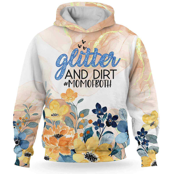 Mom Flower Glitter And Dirt Mom Of Both 3D All Over Print | For Men & Women | Adult | HP1083-BehighStyle