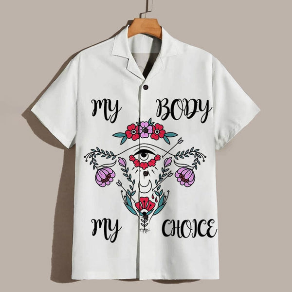 My Body My Choice Hawaiian Shirt | For Men & Women | HW1236-BehighStyle