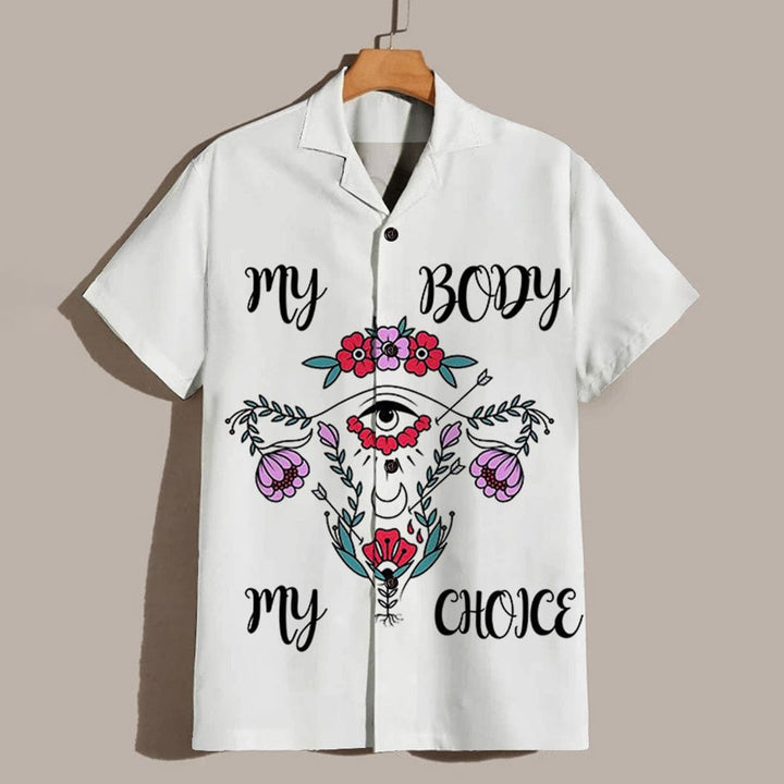 My Body My Choice Hawaiian Shirt | For Men & Women | HW1236-BehighStyle