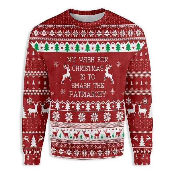 My Wish For Christmas Is To Smash The Patriarchy Ugly Christmas Sweater | For Men & Women | Adult | US1377-BehighStyle