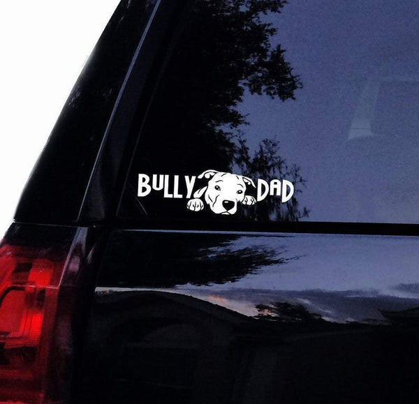 Pitbull Bully Dad Pitty Car Decal Sticker | Waterproof | PVC Vinyl | CS1153-BehighStyle