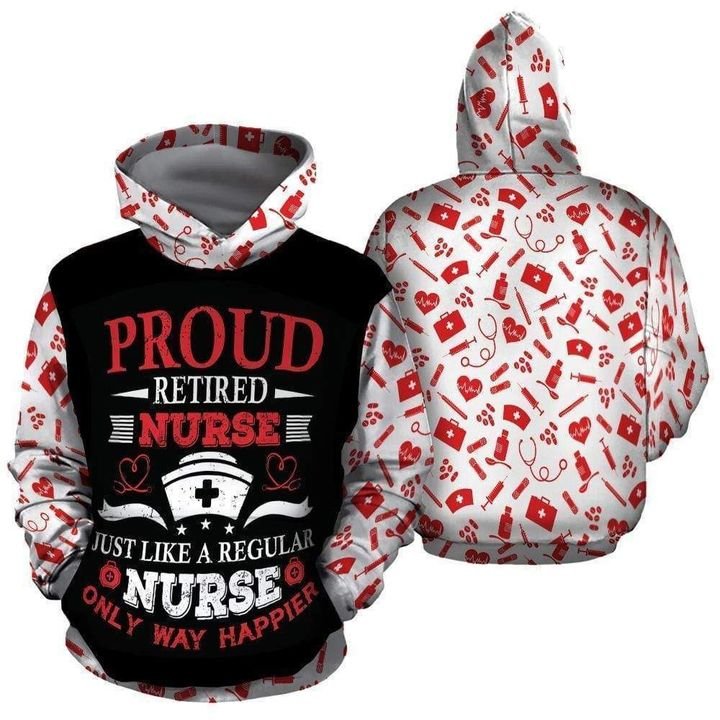 Proud Retired Nurse 3D All Over Print | For Men & Women | Adult | HP1769-BehighStyle