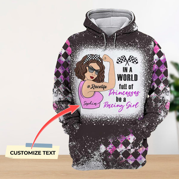 Racing Girl In A World Full Of Princess Be A Racing Girl Custom Name 3D All Over Print | Adult | CN291