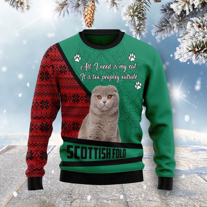 Scottish Fold All I Need Is My Cat Its Too Peopley Outside Ugly Christmas Sweater | For Men & Women | Adult | US1213-BehighStyle