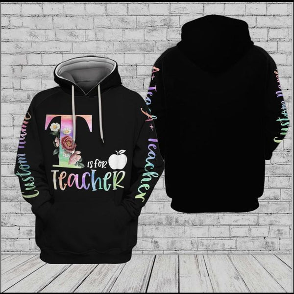 T Is For Teachers School 3D All Over Print | For Men & Women | Adult | HP1801-BehighStyle