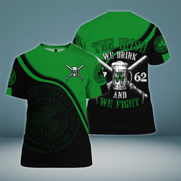 The Irish We Drink St Patrick's Day 3D All Over Print | For Men & Women | Adult | HP993-BehighStyle