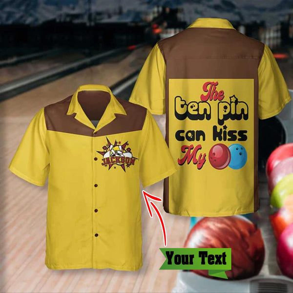 The Ten Pin Can Kiss My Ball Custom Name Hawaiian Shirt | HN363