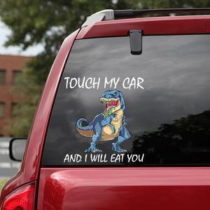 Touch My Car And I Will Eat You Car Decal Sticker | Waterproof | PVC Vinyl | CS1123-BehighStyle