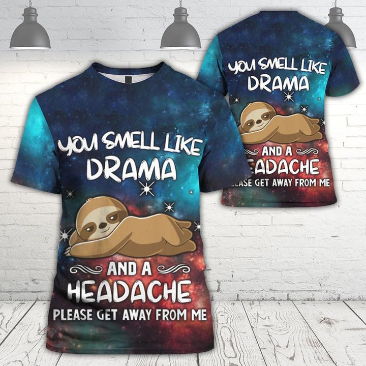 You Smell Like Drama And A Headache Cool 3D All Over Print | For Men & Women | Adult | HP717-BehighStyle