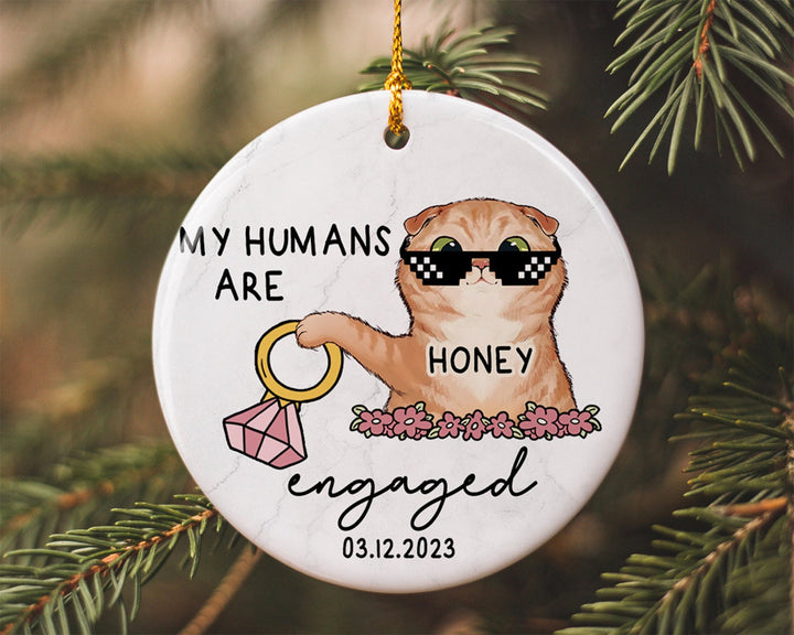 Custom Cat Engagement Ornament, Engaged Ornament, Engagement Gift, Couples Christmas Ornament, Anniversary Gift, My Humans Are Engaged