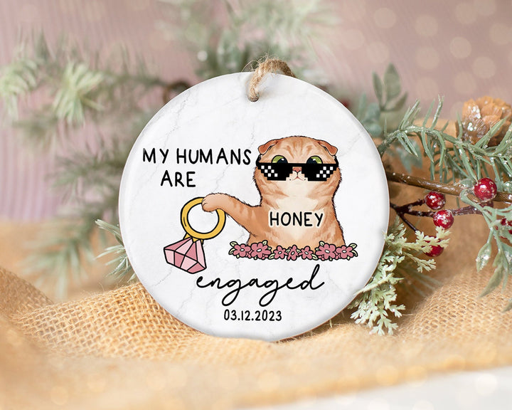 Custom Cat Engagement Ornament, Engaged Ornament, Engagement Gift, Couples Christmas Ornament, Anniversary Gift, My Humans Are Engaged