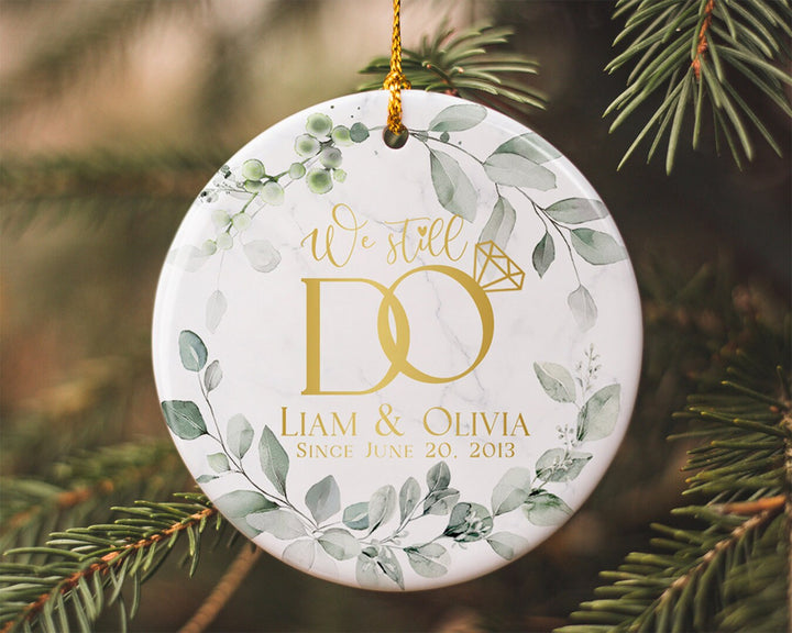 Personalized Couple Name Ornament, We Still Do Anniversary, Anniversary Wedding Ornament, Anniversary Gift, Anniversary Couple Ornament